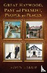 Robbie, David - Great Haywood, Past and Present, People and Places