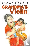 Richards, Malcolm - Grandma’s Violin