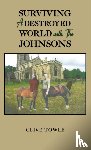 Towle, Clive - Surviving a Destroyed World with the Johnsons