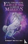 Davison, Rosemary May - The Unicorn Stone: Elena in the Land of Mirrios