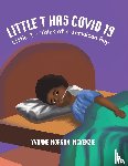 Morgan-McKenzie, Yvonne - Little T has Covid 19
