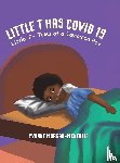 Morgan-McKenzie, Yvonne - Little T has Covid 19