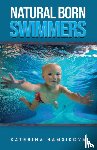 Hamsikova, Katerina - Natural Born Swimmers