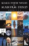 Tilsed, Malcolm - Bizarre Poetic World of Malcolm Tilsed