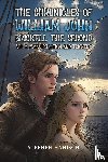Hanisch, Stephen - The Chronicles of William John Brickell the Second