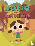 Seidel, Natalia Agafitei - Katie and Best Friends