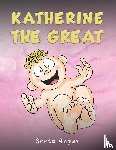 Angus, Seeta - Katherine the Great