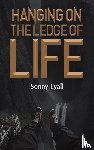 Lyall, Sonny - Hanging on the Ledge of Life
