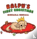 Kendall, Michaela - Ralph's First Christmas