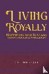 Beravale, E.B. - Living Royally