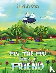 du Cann, Mykel - Fly the Fly Finds a Friend