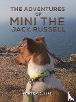Cullen, Patricia - The Adventures of Mini the Jack Russell