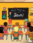 Grace, Tomi - What Shall We Learn Today, Mrs.H?