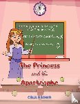 Brown, Celia - The Princess and the Apostrophe