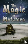 Kenney, J. L. - The Magic of Motutara