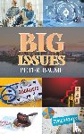 Baume, Peter - Big Issues