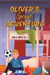 Day, Sarah Anne - Oliver's Great Adventure
