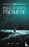 Scharff, Ahuva Batya - The Path to God's Promise