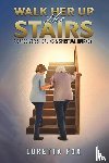 Fox, Loretta - Walk Her Up the Stairs