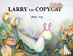 Day, Emily - Larry the Copyslug