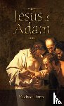 Barry, Michael - Jesus Is Adam