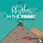 Willment, Peter - The Rhythm in the Robot