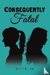 Ichim, Maya - Consequently Fatal