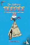 Steven, Debra - The Listening Teepee