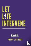 Hellman, Ralph G - Let Life Intervene