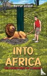 Webber, Norman - Into Africa – The Adventures of a Nobody
