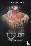 Rogers, Erin, Hansen, Vikki - The Silent Women