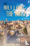 McEnnally, Greg - The Holy Lands of the Bible