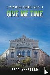 Annaford, Fran - Starnberg Series: Book 3 – Give Me Time