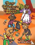 Finan, Declan - Bear Brothers and The Bees