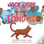 Schuller, Wendi - Jack Jack the Cat Loose in London