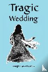 Kadhim, Dhirgham Jawad - Tragic Wedding