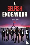 Rose, Sandra - A Selfish Endeavour