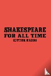 Krebs, Kitter - Shakespeare for All Time