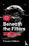 Salierno, Francesca - Beneath the Filters