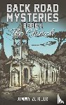 Zeigler, Jimmy - Back Road Mysteries - Book 1