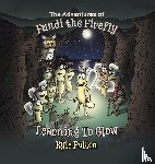 Fulton, Kyle - The Adventures of Fundi the Firefly