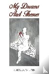 Wilkin, Andrea - My Dreams and Themes