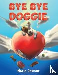 Jardine, Nacia - Bye Bye Doggie