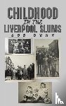Dunn, Bob - Childhood in the Liverpool Slums