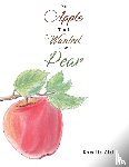 Ziel, Kamille - An Apple That Wanted to Be a Pear