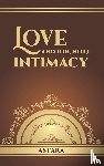 ., Astara - Love and (or, Not) Intimacy