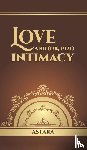 ., Astara - Love and (or, Not) Intimacy
