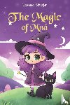 Schaefer, Vanessa - The Magic of Mna