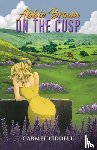 Liddell, Carmel - Abbie Brown: On the Cusp