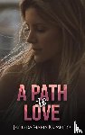 Kapapelo, Jandira Maria - A Path to Love